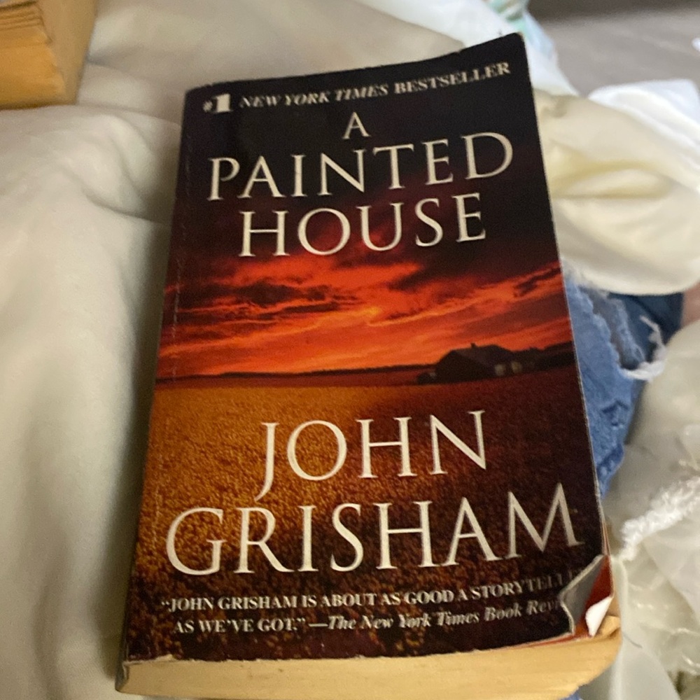 The book “A painted house” by John Grisham